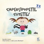 Saperlipopette, Suzette!