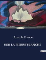 SUR PIERRE BLANCHE