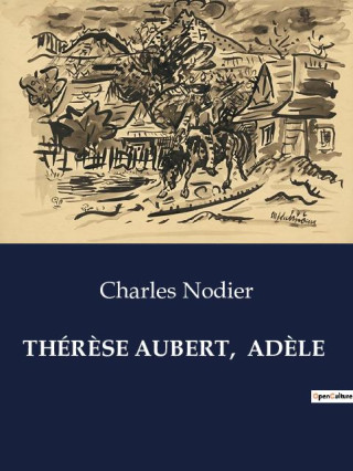 THERESE AUBERT ADELE