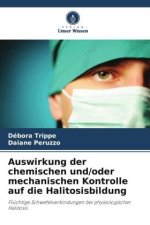Auswirkung der chemischen und/oder mechanischen Kontrolle auf die Halitosisbildung