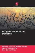Estigma no local de trabalho