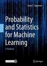 Probability and Statistics for Machine Learning