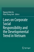 Laws on Corporate Social Responsibility and the Developmental Trend in Vietnam