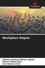 Workplace Stigma