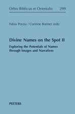 Divine Names on the Spot II: Exploring the Potentials of Names through Images and Narratives