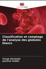 Classification et comptage de l'analyse des globules blancs