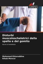 Disturbi muscoloscheletrici della spalla e del gomito