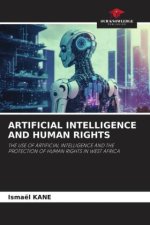 ARTIFICIAL INTELLIGENCE AND HUMAN RIGHTS