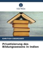 Privatisierung des Bildungswesens in Indien