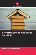 Privatizaç?o da educaç?o na Índia