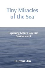Tiny Miracles of the Sea