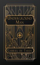 Underground Man