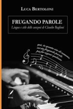 Frugando parole. Lingua e stile delle canzoni di Claudio Baglioni