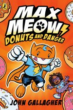 Max Meow: Donuts and Danger