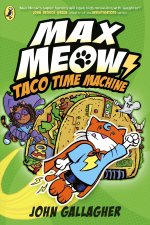Max Meow: Taco Time Machine