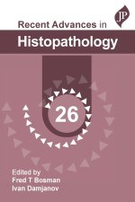 Recent Advances in Histopathology: 26