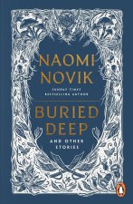 Buried Deep and Other Stories