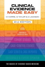 Clinical Evidence Made Easy, second edition