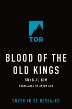 Blood of the Old Kings