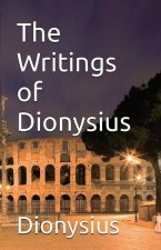 The Writings of Dionysius