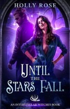 Until the Stars Fall