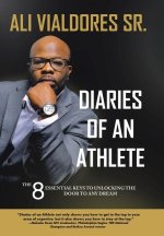 Diaries of an Athlete