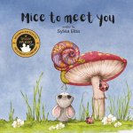Mice to meet you