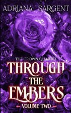 Through the Embers