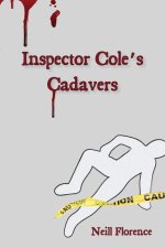 Inspector Cole's Cadavers