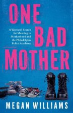 One Bad Mother