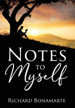 Notes to Myself