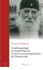 L'anthropologie de Justin Popovic à travers son interprétation de Dostoievski