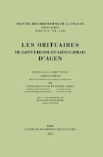 Les obituaires de Saint-Etienne et Saint-Caprais d'Agen