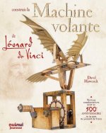 Construis la Machine volante de Léonard de Vinci