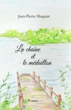 La chaîne et le médaillon