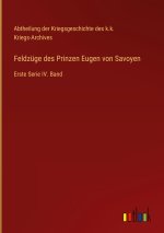 Feldzüge des Prinzen Eugen von Savoyen