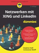 Netzwerken mit XING und LinkedIn für Dummies