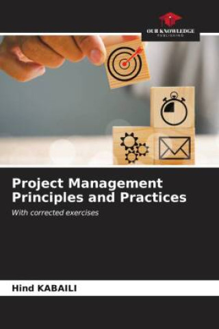 Project Management Principles and Practices