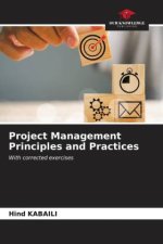Project Management Principles and Practices