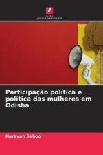 Participaç?o política e política das mulheres em Odisha