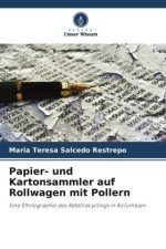 Papier- und Kartonsammler auf Rollwagen mit Pollern