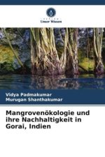 Mangrovenökologie und ihre Nachhaltigkeit in Gorai, Indien