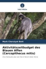 Aktivitätszeitbudget des Blauen Affen (Cercopithecus mitis)