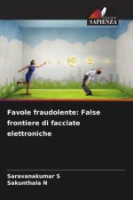 Favole fraudolente: False frontiere di facciate elettroniche