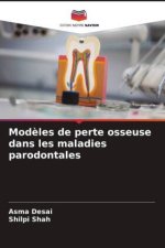 Mod?les de perte osseuse dans les maladies parodontales