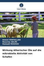 Wirkung ätherischer Öle auf die mikrobielle Aktivität von Schafen