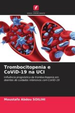 Trombocitopenia e CoViD-19 na UCI