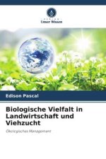 Biologische Vielfalt in Landwirtschaft und Viehzucht