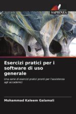 Esercizi pratici per i software di uso generale