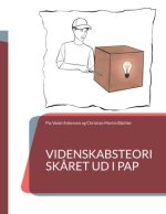 Videnskabsteori sk?ret ud i pap